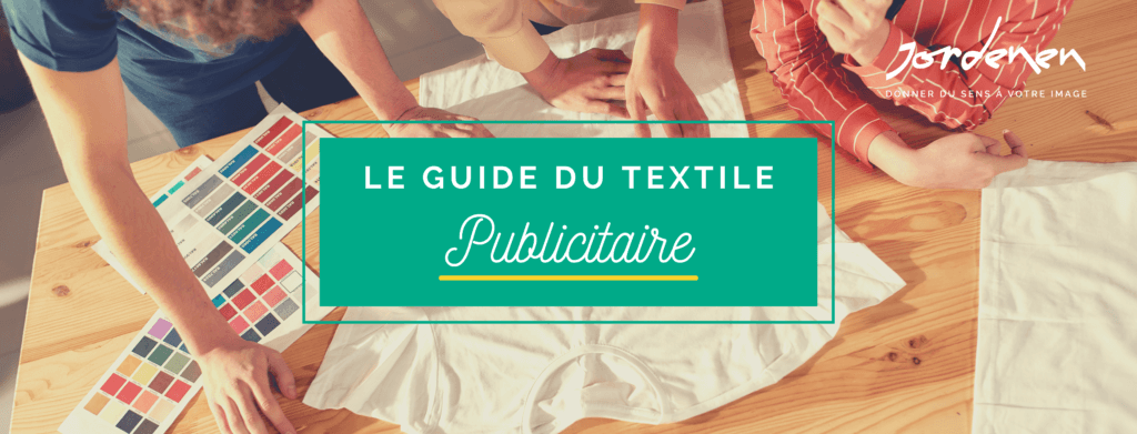 Guide textile publicitaire